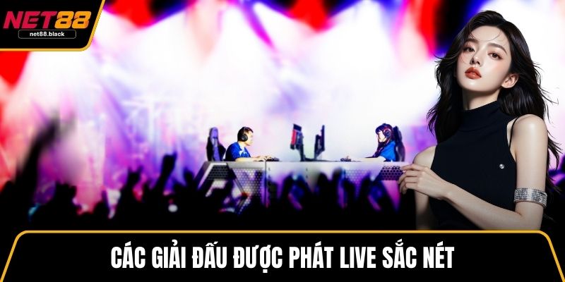 Các giải đấu được phát live sắc nét