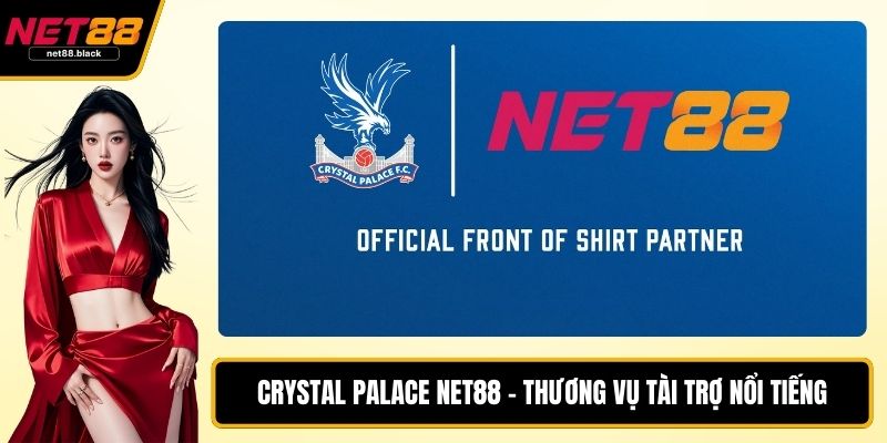 Crystal Palace NET88