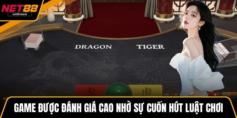 Game được đánh giá cao nhờ sự cuốn hút luật chơi
