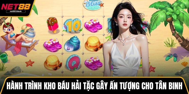 Hành trình kho báu hải tặc gây ấn tượng cho tân binh