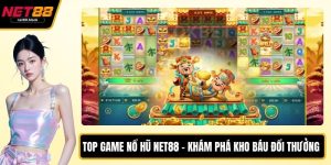 Top game nổ hũ Net88